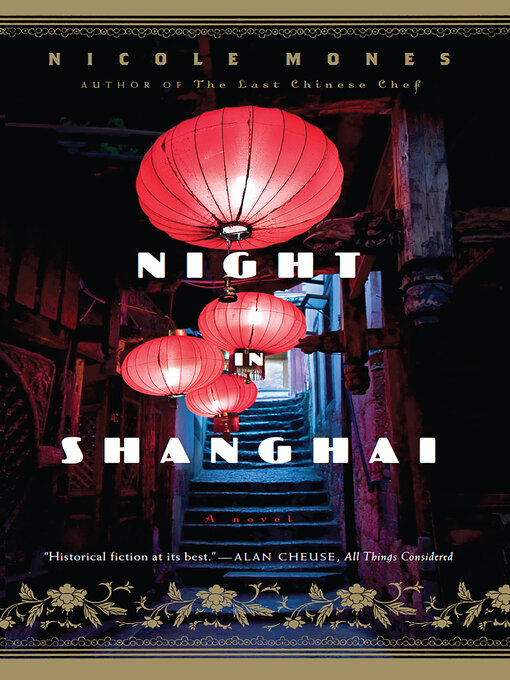 Title details for Night in Shanghai by Nicole Mones - Wait list